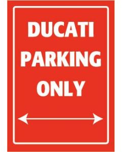Parkeerbord Ducati Parking